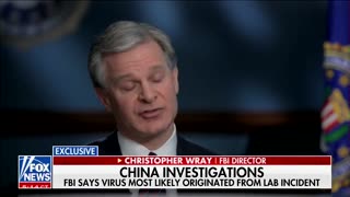 FBI Director Wray: Pandemic Origins Most Likely a Lab Incident in Wuhan