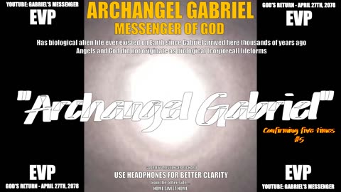 EVP Archangel Gabriel Answering The Truth About Alien Biological Life On Earth Angel Communication
