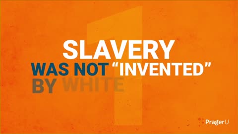 PragerU - A Short History of Slavery