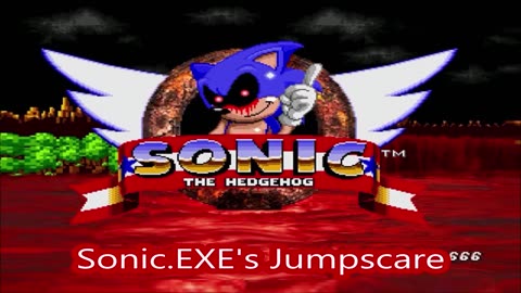 Sonic.Exe Jumpscare reupload