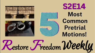5 Most Common Pretrial Motions! S2E14
