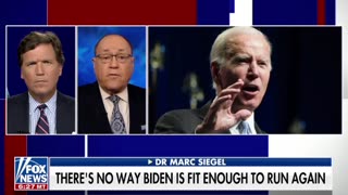 Dr. Marc Siegel joins Tucker Carlson to weigh in on the results of Biden's physical