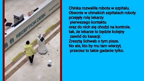 Chinka zniszczyła robota szpitalnego