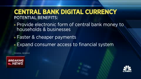 Fed paper_ Central Bank Digital Currency could offer range of benefits and risks