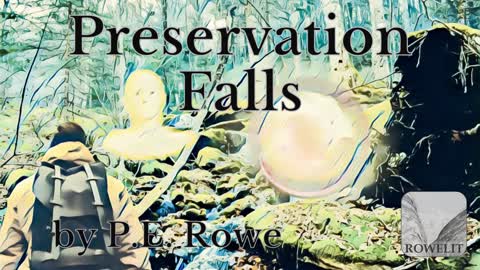 Preservation Falls | Sci-fi Short Audiobook