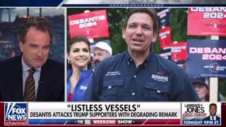 Ouch! FOX News Piles On Ron DeSantis After His "Listless Vessels" Smear of Trump Supporters