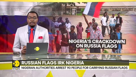 Nigeria Protests: Nigerian authorities arrest 90 people for carrying Russian flags | WION
