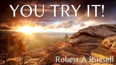 You Try It - Robert A. Russell Full Audiobook