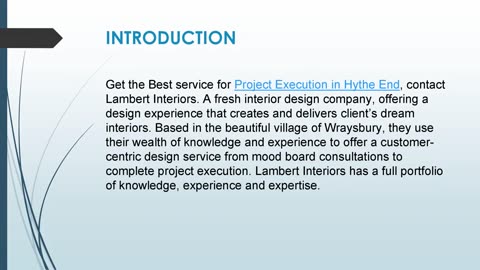Get the Best Project Execution in Hythe End