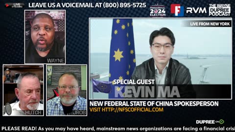 Special Guest: New Federal State of China Spokesperson Kevin Ma