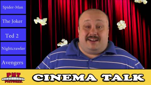 PNT Cinema Talk - The Joker, Ted 2, Avengers & More