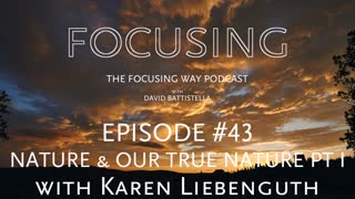 TFW - 043-Karen Liebenguth - Focusing and Nature1