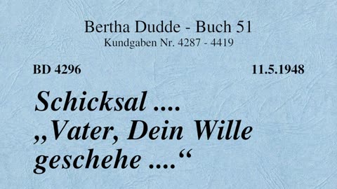 BD 4296 - SCHICKSAL .... "VATER, DEIN WILLE GESCHEHE ...."