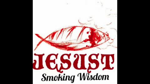 Jesust - Smoking Wisdom