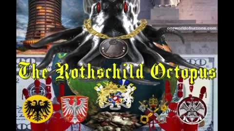 ROTHSCHILD'S MAFIA THE NEW WORLD ORDER & THE RING THAT BINDS THEM ALL PT.2