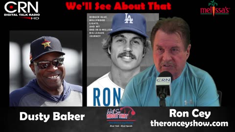 We'll See About That w/ Ron Cey 5-11-24