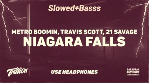 Metro Boomin, Travis Scott, 21 Savage - Niagara Falls=SLOWED REVERB+BASSS