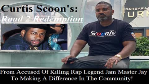 Curtis Scoon: Accused Of Killing Rap Legend Jam Master Jay To Making A Difference In The Community!