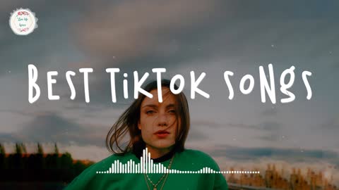 Best tiktok songs 🍬 Tiktok viral hits 2022 ~ Trending songs 2022