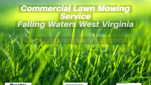 Commercial Lawn Mowing Service Falling Waters West Virginia