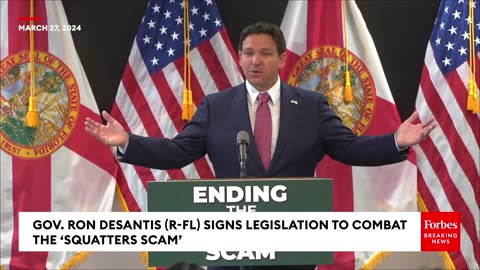 BREAKING NEWS_ DeSantis Signs Into Law Hardline Property Rights Bill To Crack Down On Squatters