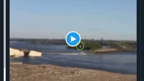 ALERT: Nova Kakhova Dam Struck In Ukraine; Thousands In Peril