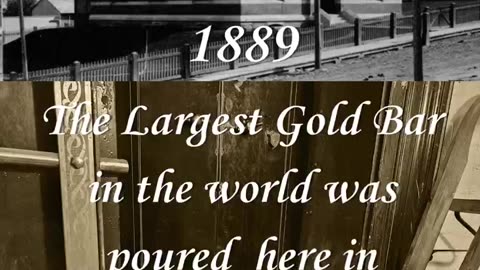 Largest Gold Bar In The World (1889) 434 Pounds