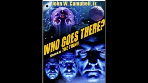 Who Goes There? (The Thing) audio adaptation-1937