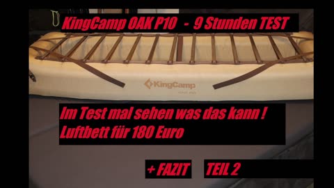 Kingcamp OAK P10 Test Teil 2