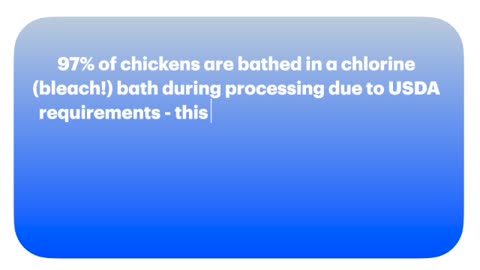 97% of chickens, even organic, get bathed in