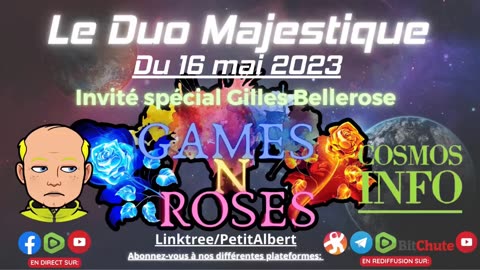 Le Duo Majestique du 16 mai avec notre invité Gilles Bellerose