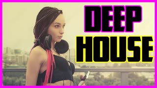 DEEP HOUSE MUSIC 8#