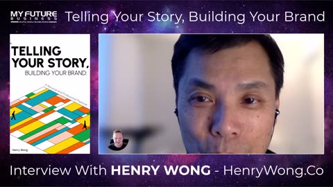 Telling Your Story, Building Your Brand with Henry Wong