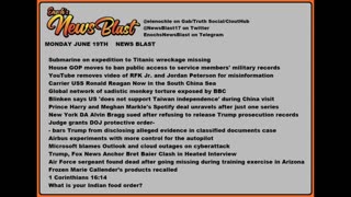 Monday, June 19, 2023 News Blast. #Enoch #NewsBlastReading #NBR