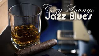 Cozy Lounge Jazz Blues