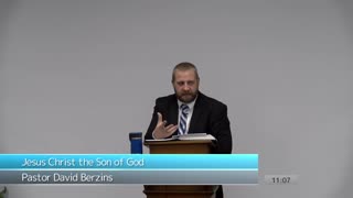 Jesus Christ the Son of God | Pastor David Berzins | 12/25/2022 Sunday AM