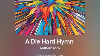 Die Hard Hymn