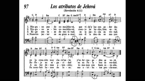 Los Atributos de Jehova (Canción 97 de Canten Alabanzas a Jehová)