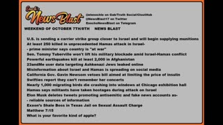 Weekend of October 7/8, 2023 News Blast. #Enoch #NewsBlastReading #NBR