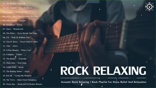 [Acoustic Rock Relaxing ][ Relaxing Rock Playlist For Stress Free]