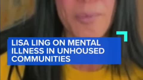 LISA LING ON MENTALILLNESS IN UNHOUSEDCOMMUNITIES