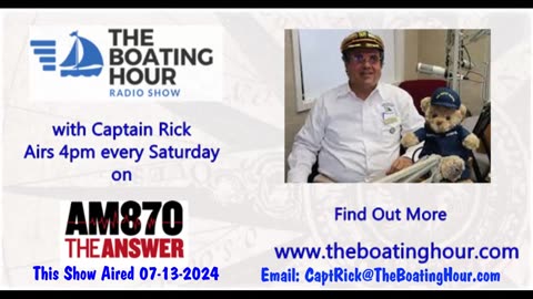 The Boating Hour with Captain Rick 07-13-2024