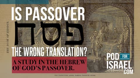 Is Passover the Wrong name!! What is the meaning of this Hebrew word