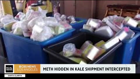 $38 million worth of methamphetamine hidden in kale shipment