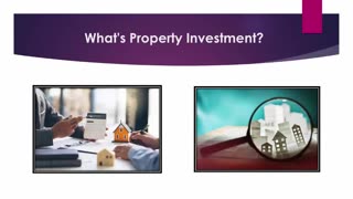 What's Property Investment?