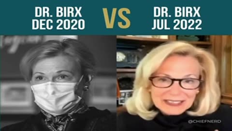 COVID-19 Hoax - Dr. Deborah Birx 2020 vs. 2022