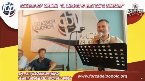 Convegno Forza del Popolo di Cremona magistrale intervento dell'avv. Lillo Massimiliano Musso