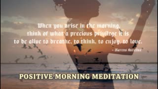 Positive Morning Meditation - Start your day right #meditation