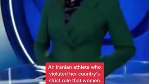 An Iranian athlete who violated her country