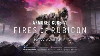 Armored Core VI_ Fires of Rubicon - Official Ranked Matchmaking Update Trailer